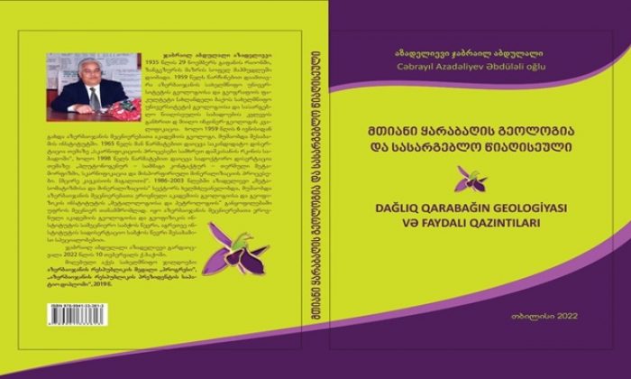 Tbilisidə “Dağlıq Qarabağın geologiyası və faydalı qazıntıları” kitabı gürcü dilində çap olunub