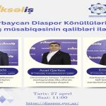 Diaspor könüllüləri III “Yüksəliş” müsabiqəsinin qalibləri ilə görüşüb
